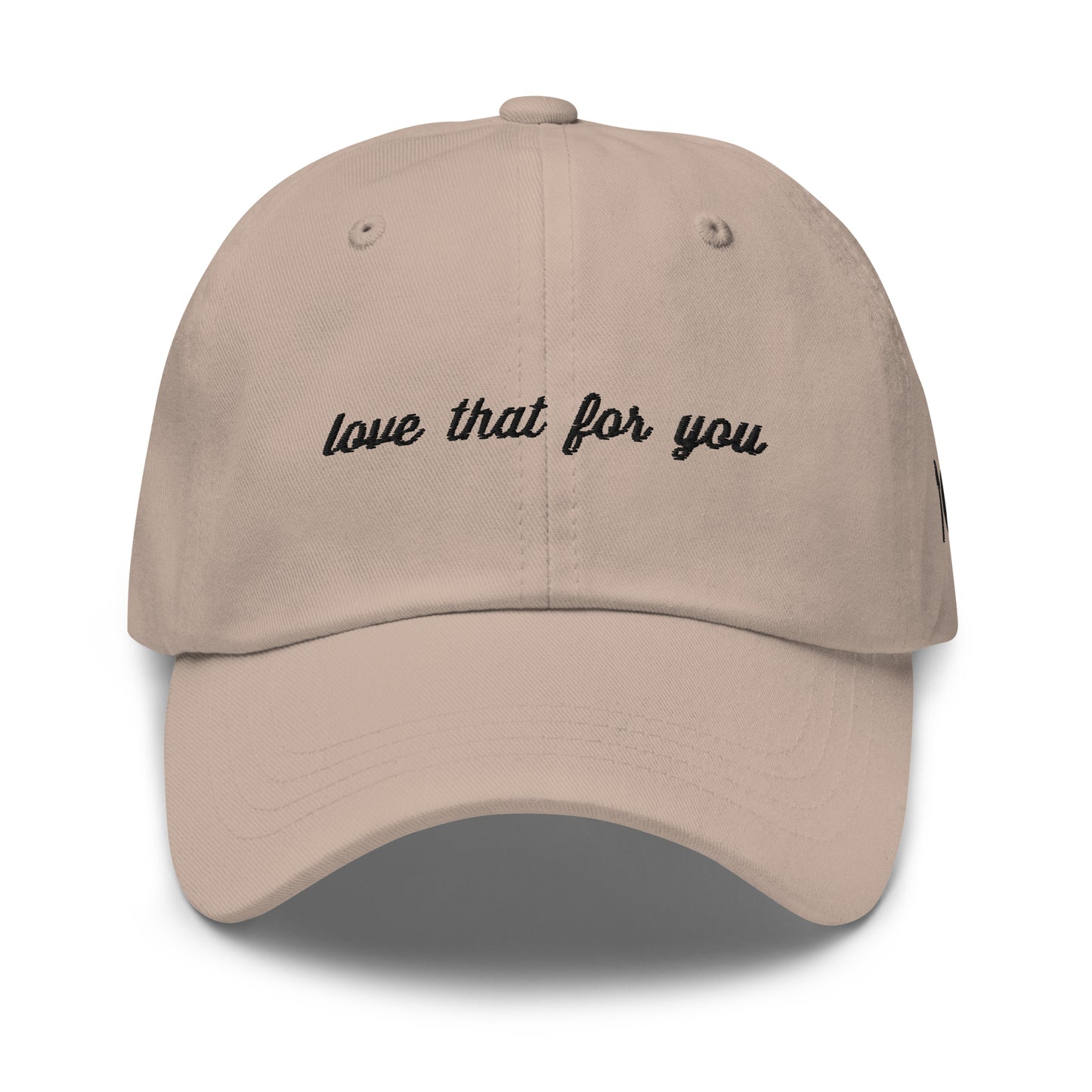 Love that for you hat