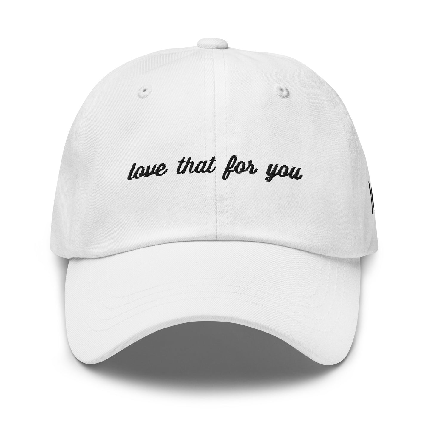 Love that for you hat