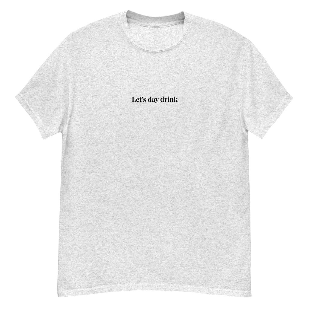 Let's Day Drink Shirt