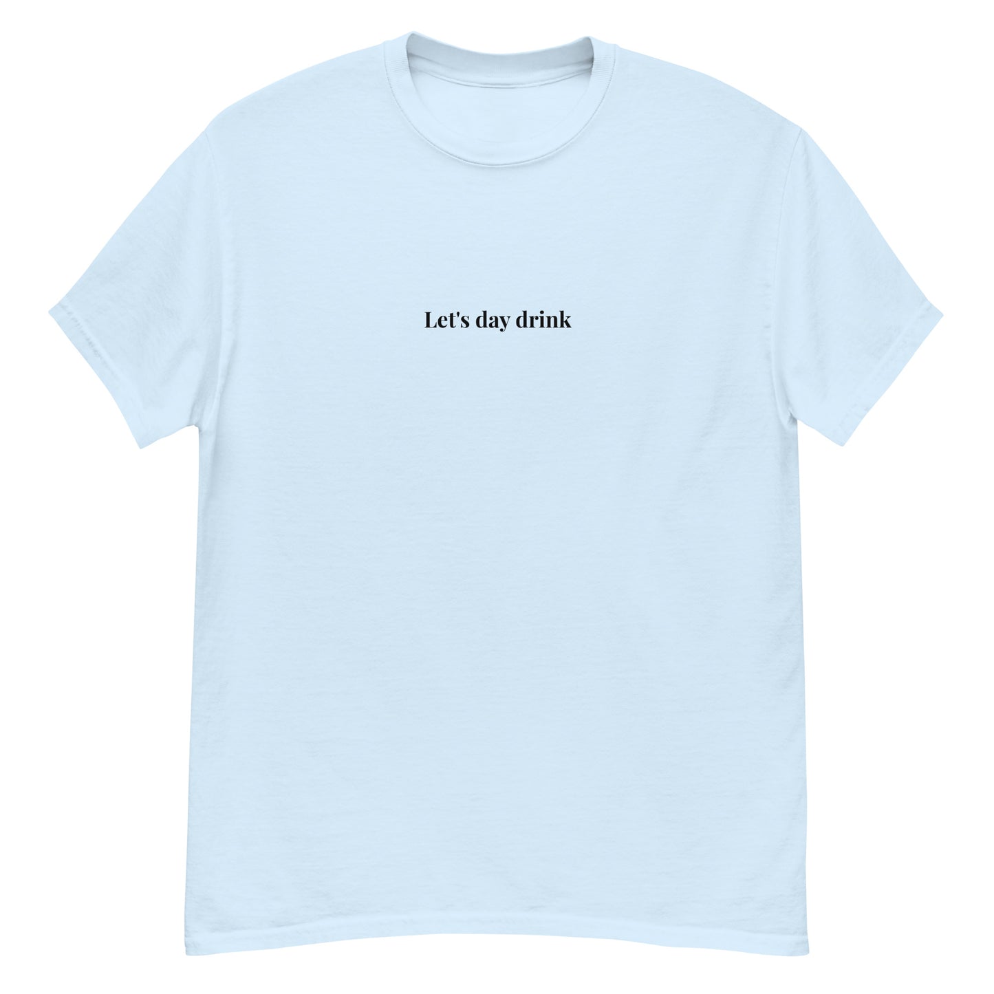 Let's Day Drink Shirt