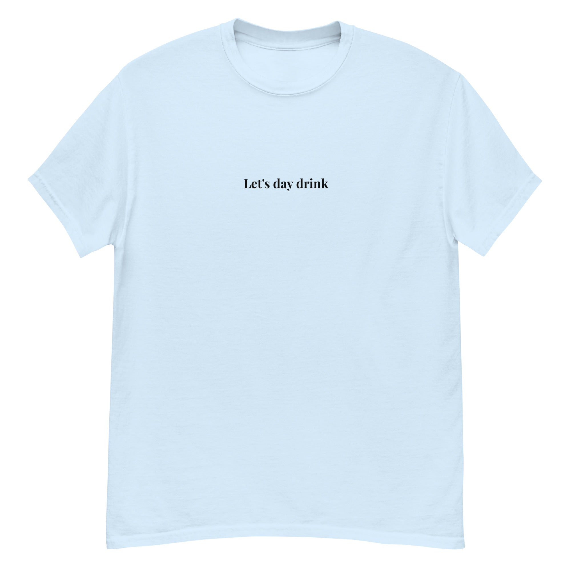 Let's Day Drink Shirt