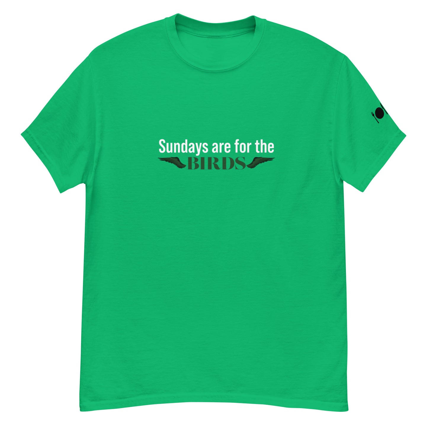 Sundays Are For The Birds T-Shirt