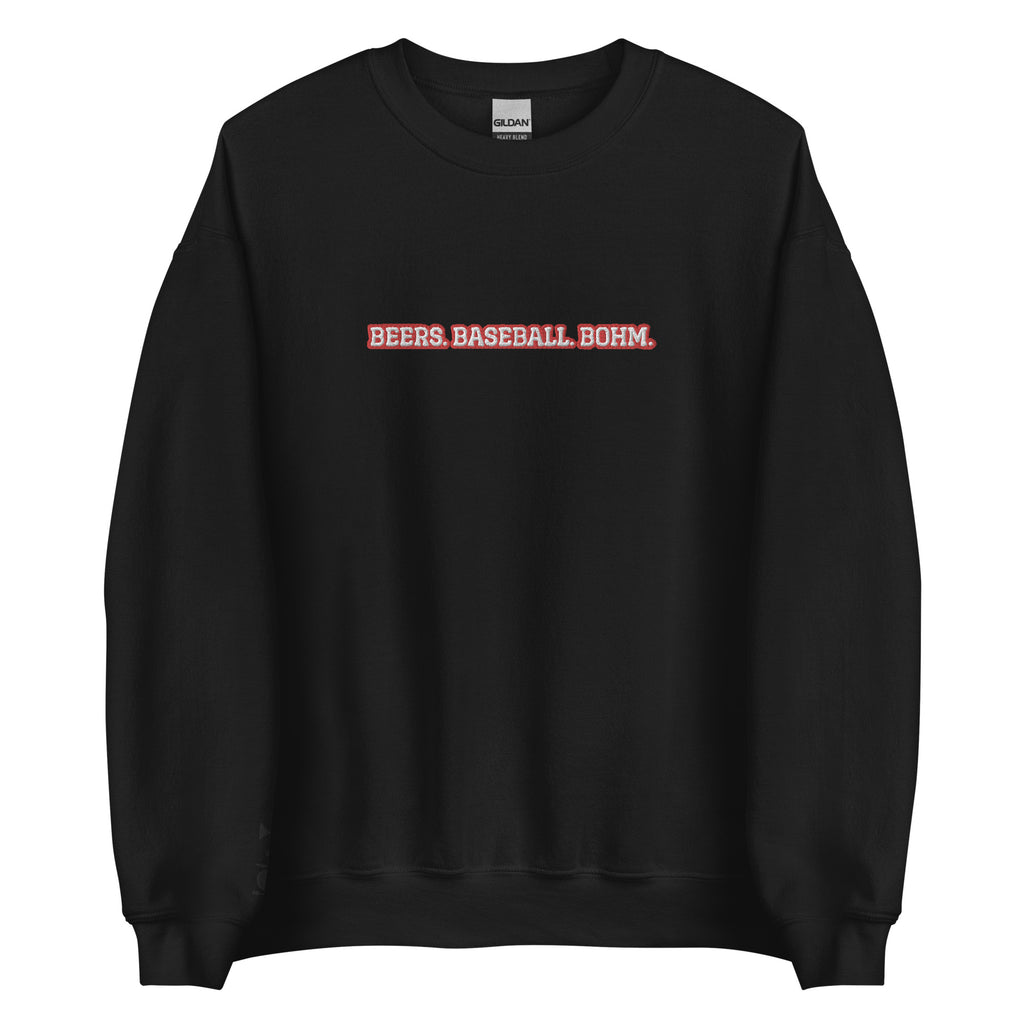 Beers.Baseball.Bohm Sweatshirt