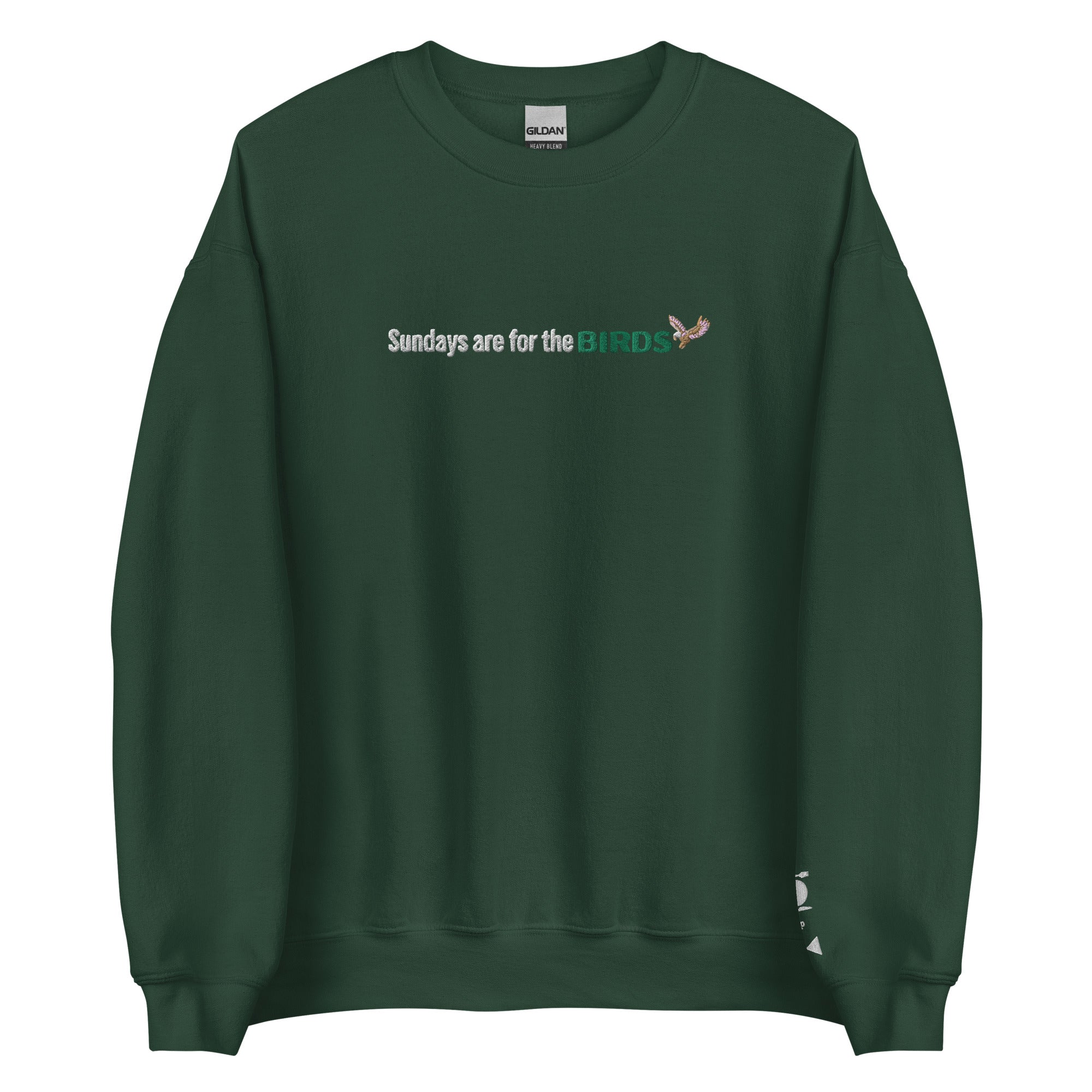 Sundays Are For The Birds Sweatshirt