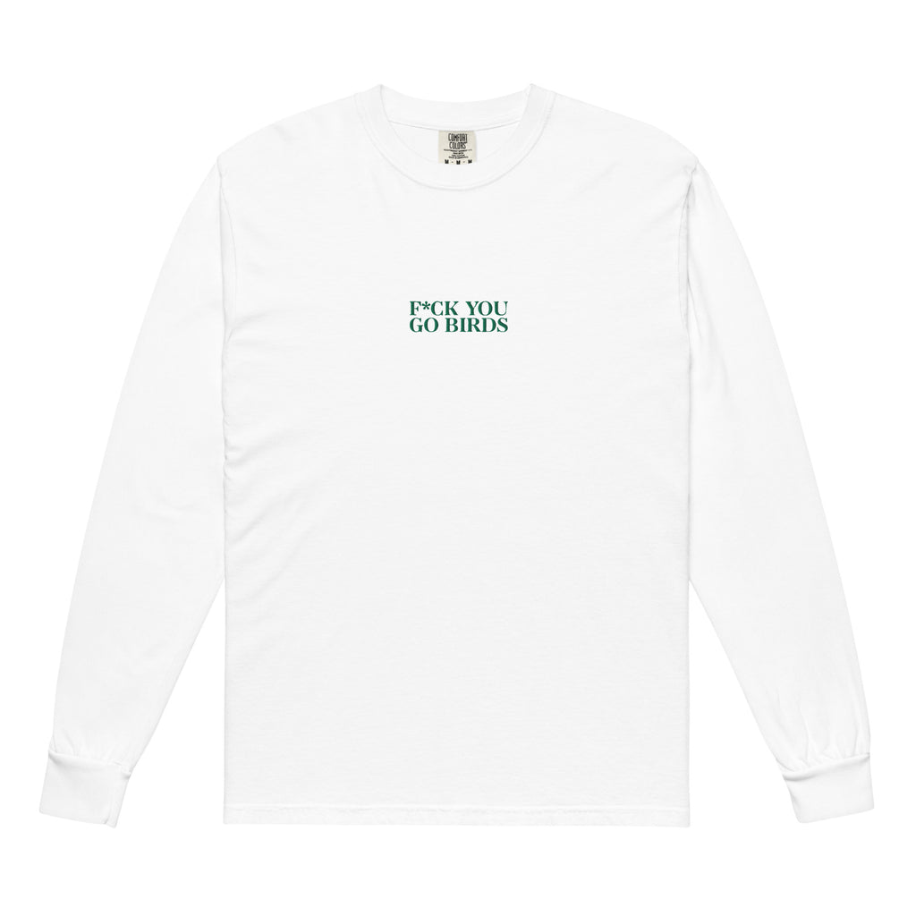 F You, Go Birds Long-sleeve shirt