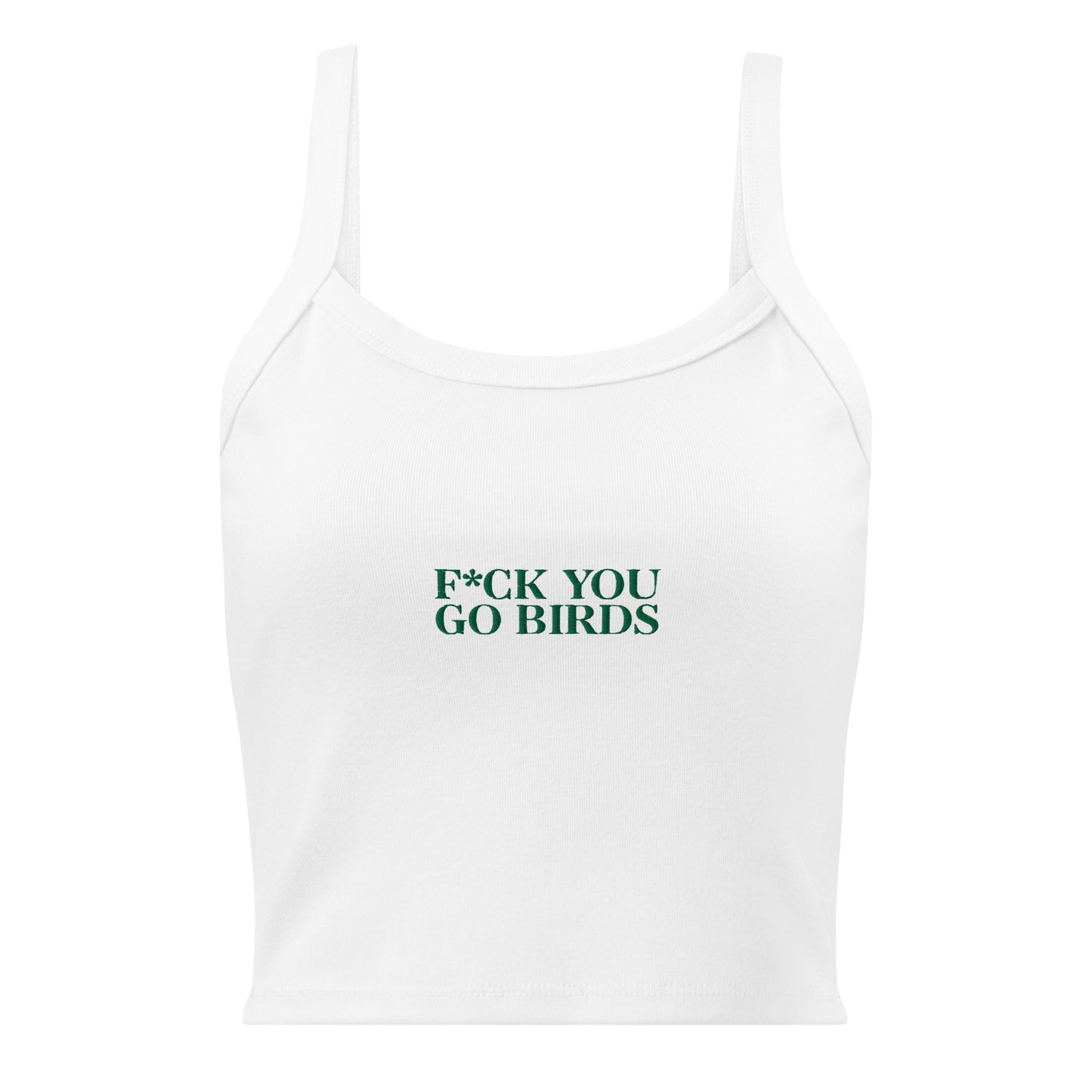 F You, Go Birds Tank top